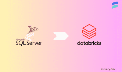 How to Connect SQL Server to Databricks: 2 Efficient Methods
